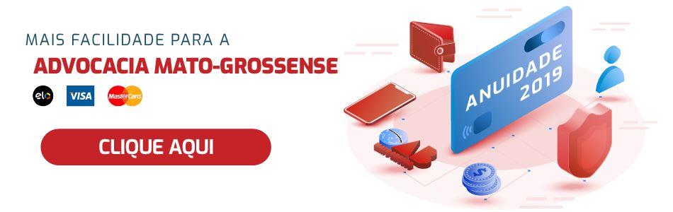 Campanha Anuidade 2019 da OAB-MT