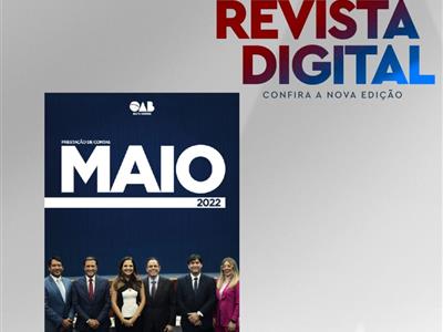 Foto da Notícia: Confira na revista digital da OAB-MT as principais ações da gestão da Seccional em maio