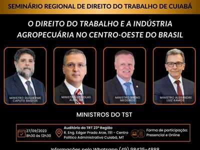 Foto da Notícia: OAB-MT apoia seminário que traz ministros do TST a Cuiabá