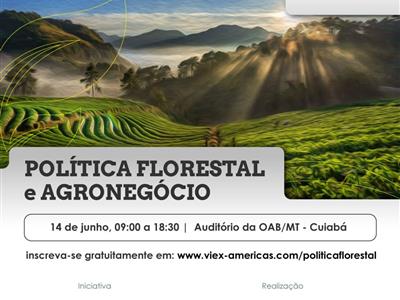 Foto da Notícia: OAB-MT convida para encontro sobre Política Florestal e Agronegócio