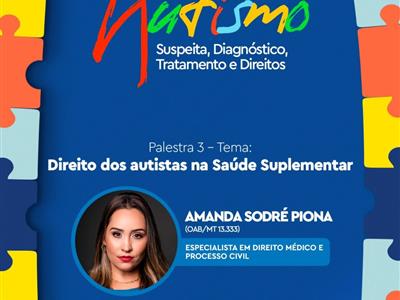 Foto da Notícia: OAB-MT convida para evento sobre 'Autismo: suspeita, diagnóstico, tratamento e direitos'