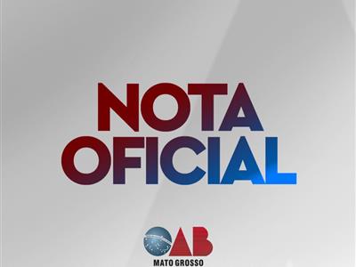 Foto da Notícia: OAB-MT repudia ataques aos Três Poderes