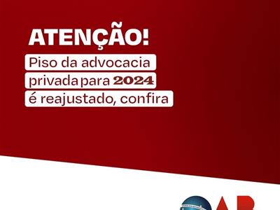 Notícia destaque: OAB-MT divulga piso salarial da advocacia para 2024