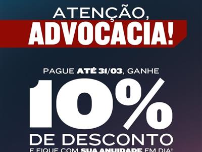 Foto da Notícia: Desconto de 10% na anuidade 2025 da OAB-MT termina dia 31 de março