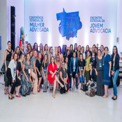 Conferência Estadual da Mulher Advogada e Encontro Estadual da Jovem Advocacia