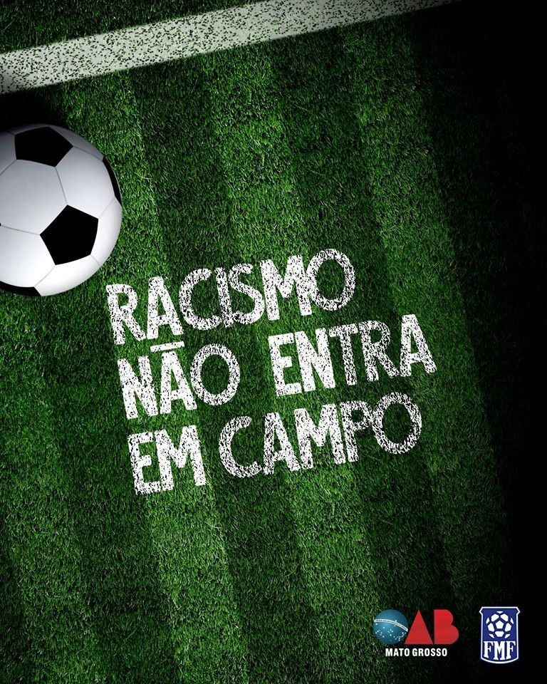 Campanha de combate ao racismo e à homofobia no futebol | Foto | OAB-MT