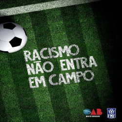 Campanha de combate ao racismo e à homofobia no futebol